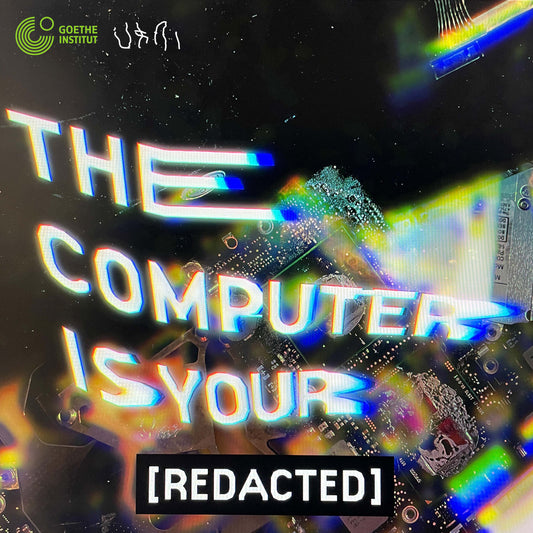 The Computer is Your Redacted